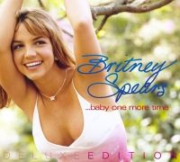 Baby One More Time (Deluxe Edition)
